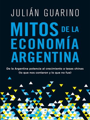 cover image of Mitos de la economía argentina